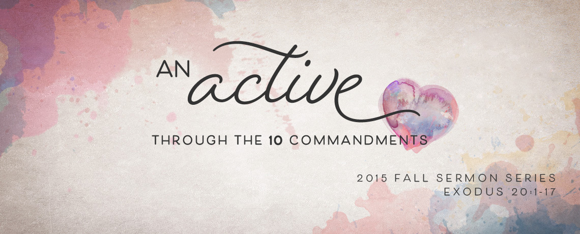 Sermon Series: An Active Love