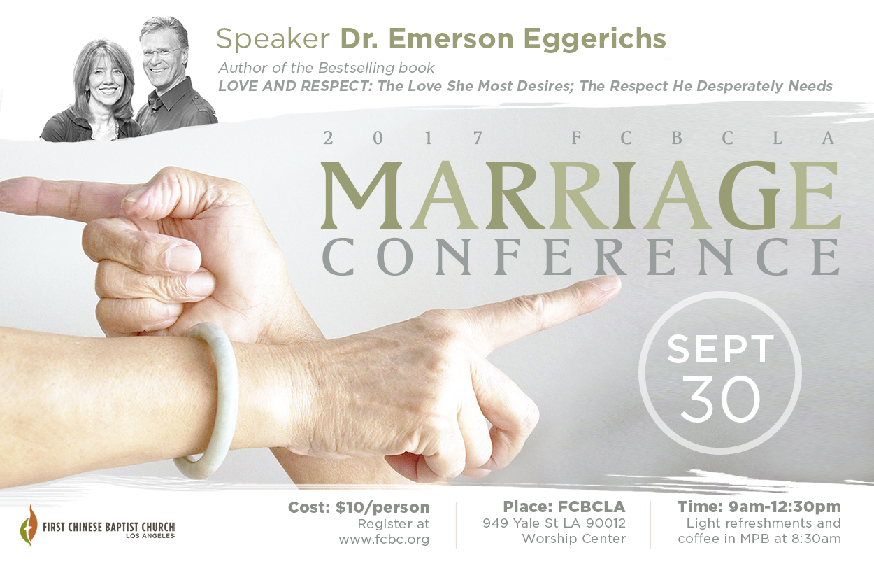 2017 Marriage Conference First Chinese Baptist Church Los Angeles
